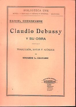 CLAUDIO DEBUSSY Y SU OBRA.