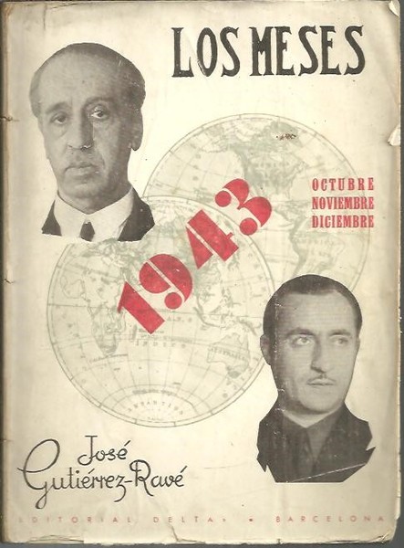 LOS MESES. 1943. OCTUBRE - NOVIEMBRE - DICIEMBRE.