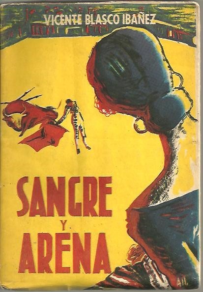 SANGRE Y ARENA.