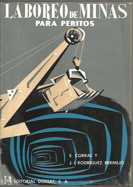 LABOREO DE MINAS PARA PERITOS.