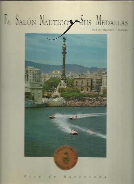 EL SALON NAUTICO Y SUS MEDALLAS.