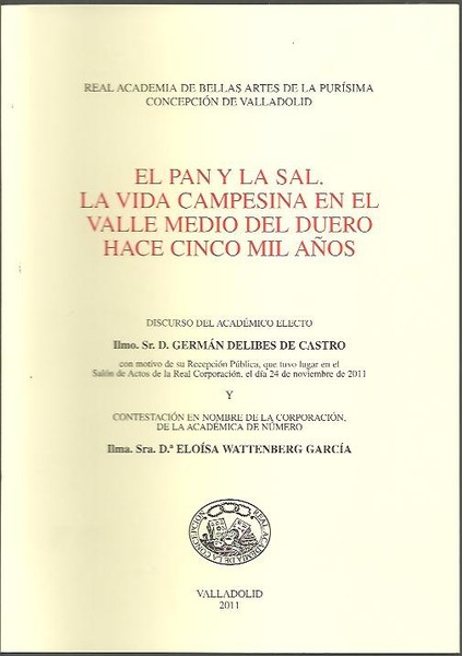 EL PAN Y LA SAL. LA VIDA CAMPESINA EN EL …