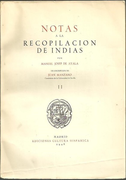 NOTAS A LA COMPILACION DE INDIAS. TOMO II. ORIGEN E …