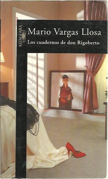 LOS CUADERNOS DE DON RIGOBERTO.