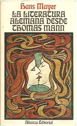 LA LITERATURA ALEMANA DESDE THOMAS MANN.