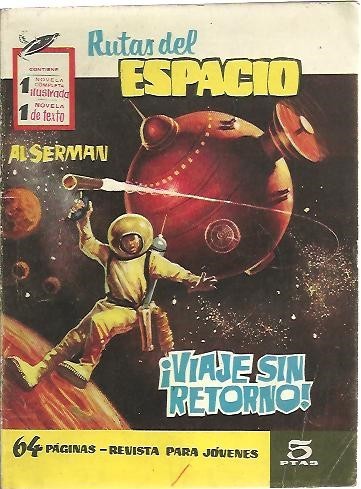 RUTAS DEL ESPACIO, N.5. ¡ VIAJE SIN RETORNO !
