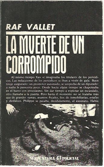 LA MUERTE DE UN CORROMPIDO.
