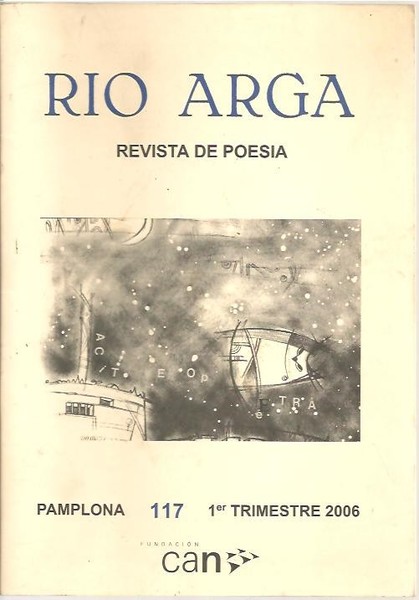 RIO ARGA. REVISTA DE POESIA. N. 117. PRIMER TRIMESTRE 2006.