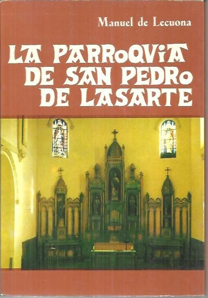 LA PARROQUIA DE SAN PEDRO DE LASARTE.