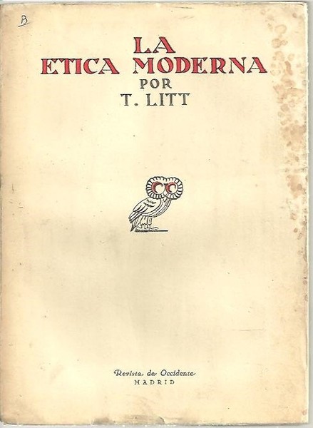 LA ETICA MODERNA.