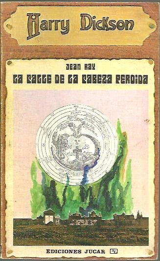 LA CALLE DE LA CABEZA PERDIDA.