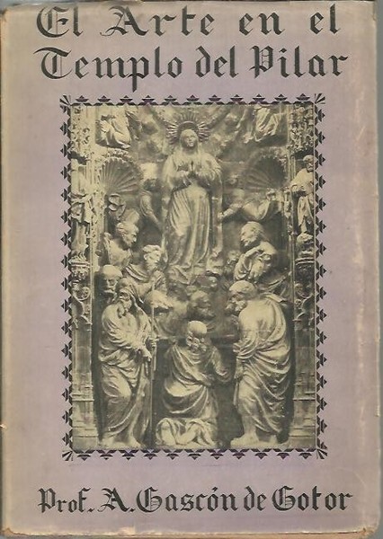 EL ARTE EN EL TEMPLO DEL PILAR.
