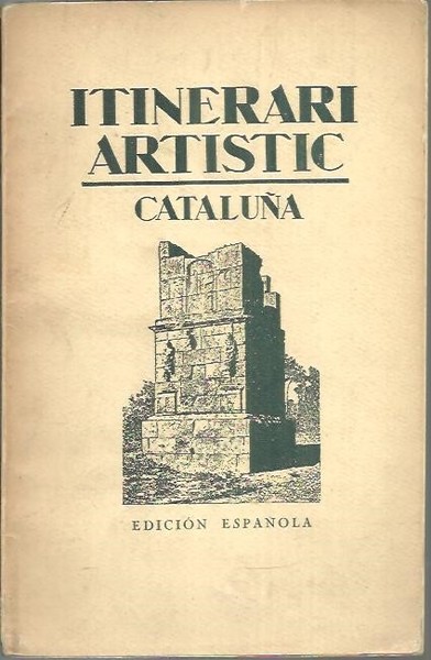 ITINERARI ARTISTIC. CATALUÑA.