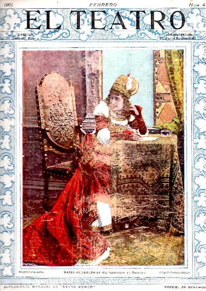 EL TEATRO. SUPLEMENTO MENSUAL DE NUEVO MUNDO. NUM. 4. FEBRERO …