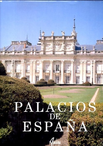 PALACIOS DE ESPAÑA.
