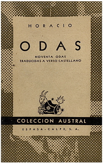 ODAS. NOVENTA ODAS TRADUCIDAS AL VERSO CASTELLLANO.