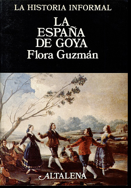 LA ESPAÑA DE GOYA.