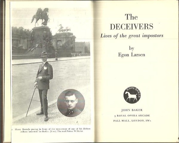 THE DECEIVERS. LIVES OF THE GREAT IMPOSTORS.