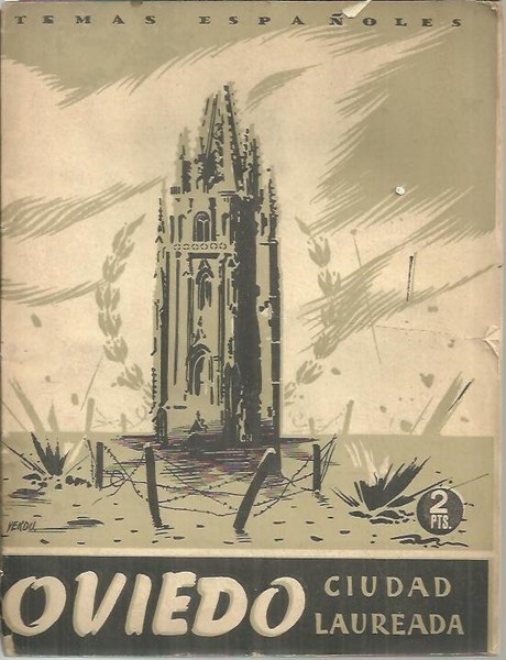 OVIEDO. CIUDAD LAUREADA.