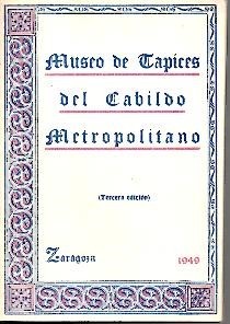 MUSEO DE TAPICES DEL CABILDO METROPOLITANO.