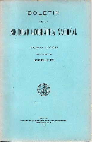 BOLETIN DE LA REAL SOCIEDAD GEOGRAFICA. TOMO LXXII. NUMERO 10. …