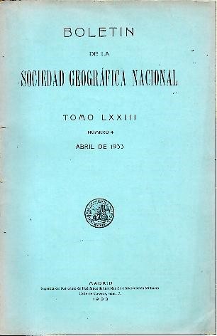 BOLETIN DE LA REAL SOCIEDAD GEOGRAFICA. TOMO LXXIII. NUMERO 4. …