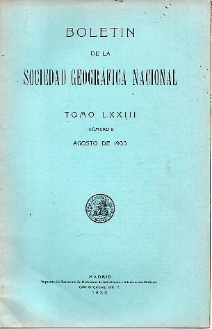 BOLETIN DE LA REAL SOCIEDAD GEOGRAFICA. TOMO LXXIII. NUMERO 8. …