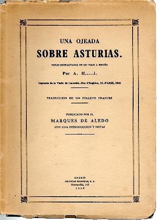 UNA OJEADA SOBRE ASTURIAS, NOTAS EXTRACTADAS DE UN VIAJE A …