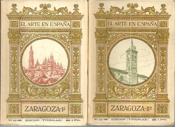 EL ARTE EN ESPAÑA. ZARAGOZA.