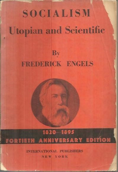 SOCIALISM UTOPIAN AND SCIENTIFIC.