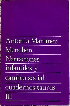 NARRACIONES INFANTILES Y CAMBIO SOCIAL.