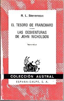 EL TESORO DE FRANCHARD. LAS DESVENTURAS DE JOHN NICHOLSON.