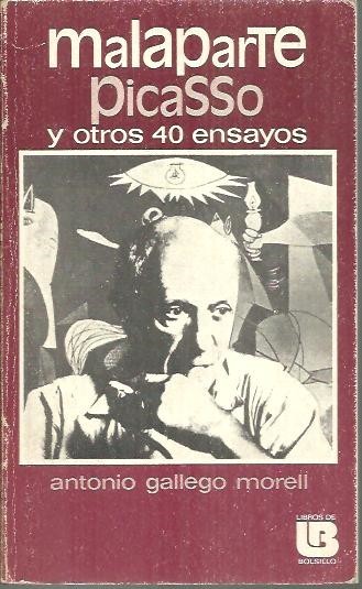 MALAPARTE, PICASSO Y OTROS 40 ENSAYOS.