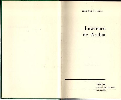 LAWRENCE DE ARABIA.