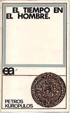 EL TIEMPO EN EL HOMBRE.