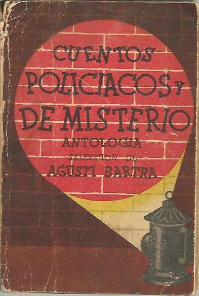 CUENTOS POLICIACOS Y DE MISTERIO. ANTOLOGIA.
