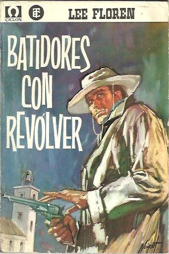 BATIDORES CON REVOLVER.