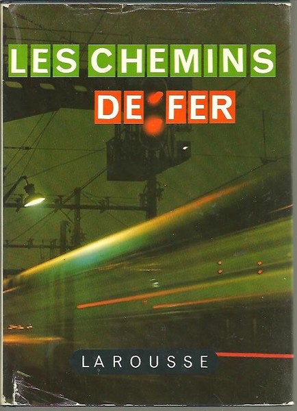 LES CHEMINS DE FER.