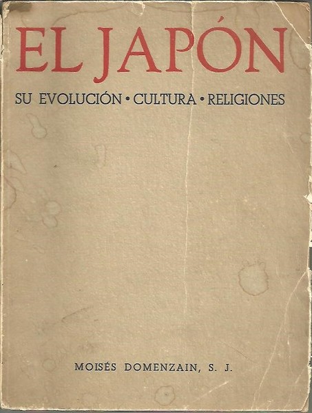 EL JAPON. SU EVOLUCION. CULTURA. RELIGIONES.