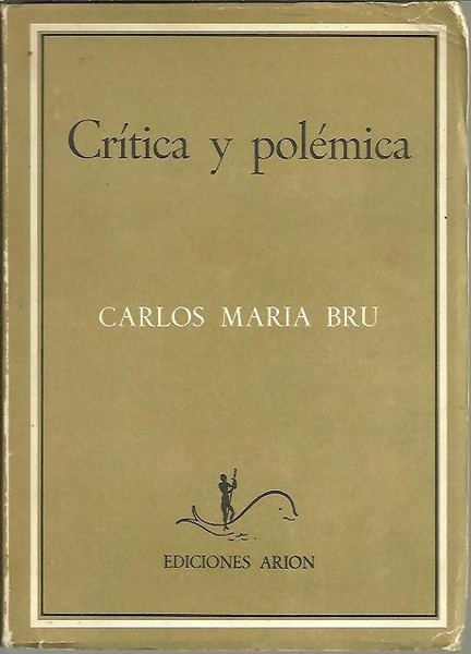 CRITICA Y POLEMICA.