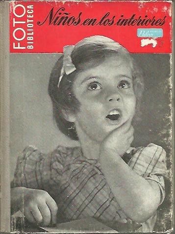 LOS NIÑOS EN LOS INTERIORES Y VUESTRA CAMARA.