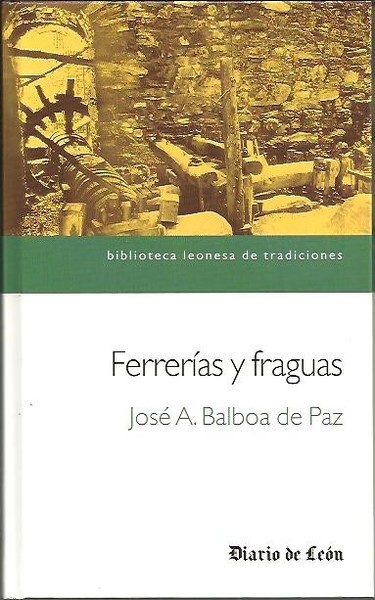 FERRERIAS Y FRAGUAS.