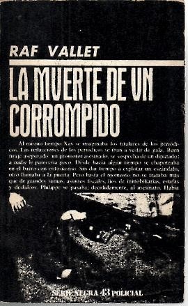 LA MUERTE DE UN CORROMPIDO.