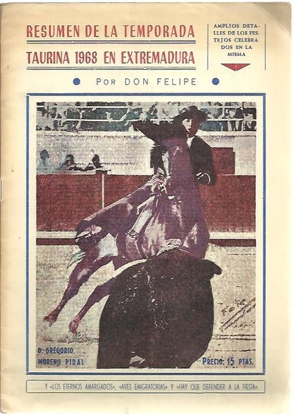 RESUMEN DE LA TEMPORADA TAURINA 1968 EN EXTREMADURA.