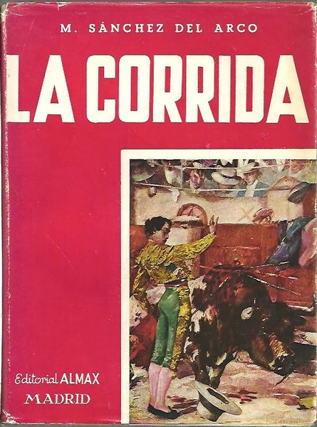 LA CORRIDA.