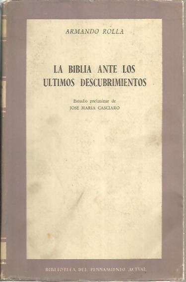 LA BIBLIA ANTE LOS ULTIMOS DESCUBRIMIENTOS.