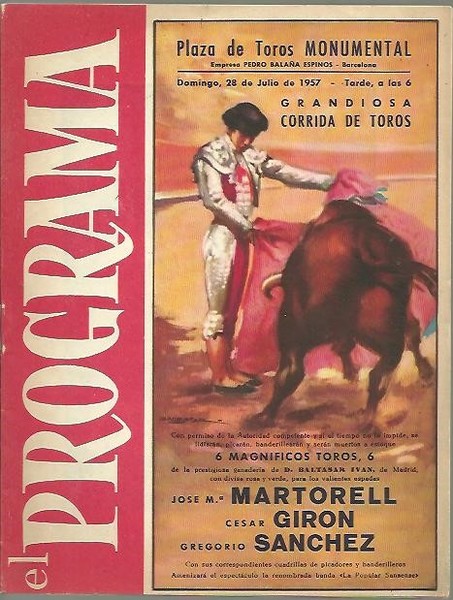 EL PROGRAMA. REVISTA TAURINA. PROGRAMA OFICIAL DE LAS PLAZAS DE …