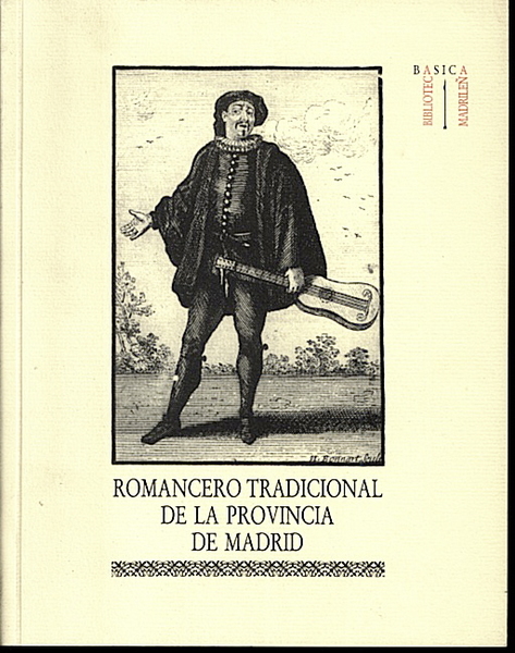 ROMANCERO TRADICIONAL DE LA PROVINCIA DE MADRID. (UNA COLECCIÓN DE …