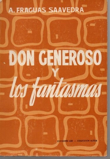 DON GENEROSO Y LOS FANTASMAS.