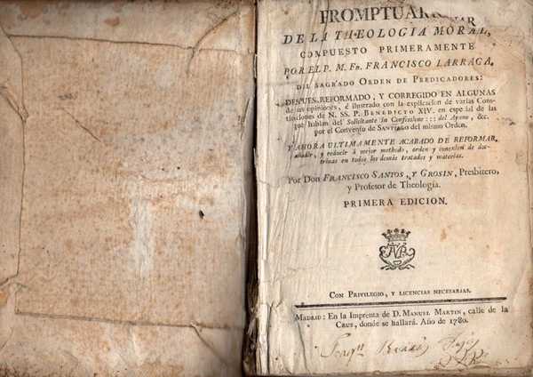 PRONTUARIO DE LA THEOLOGIA MORAL . DESPUES REFORMADO, Y CORREGIDO …